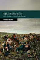 Migrating Memories - James  Koranyi