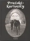 Pražské kuriozity - Radko Pytlík