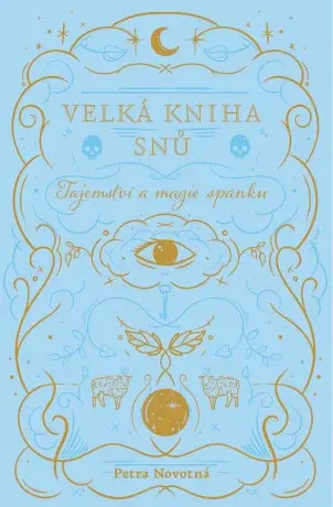 Velká kniha snů - Petra Novotná