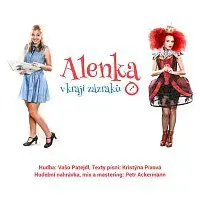 Různí interpreti – Muzikál Alenka v kraji zázraků