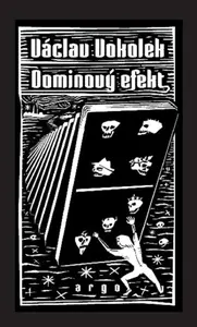 Dominový efekt - Václav Vokolek