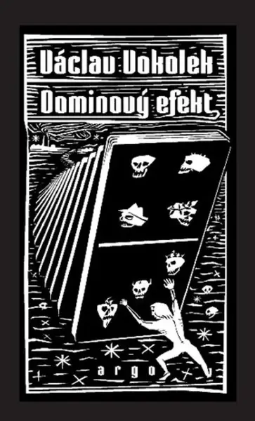 Dominový efekt - Václav Vokolek