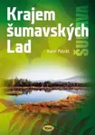 Krajem šumavských Lad (poškozené) - Karel Petráš