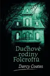 Duchové rodiny Folcroftů (poškozené) - Darcy Coates