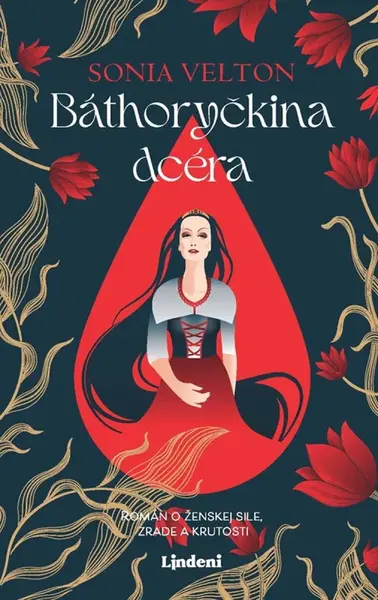 Báthoryčkina dcéra - Sonia Velton