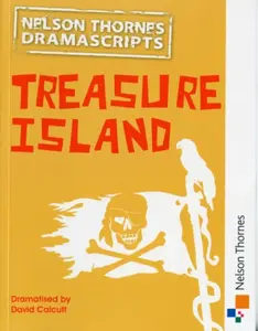 Oxford Playscripts: Treasure Island - David Calcutt