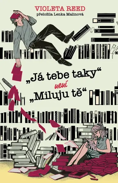 „Já tebe taky“ není „miluju tě“ - Violeta Reed