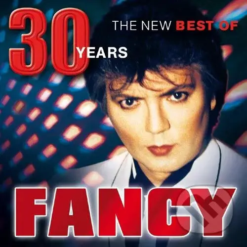 Fancy: 30 Years