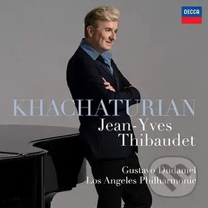 Jean-Yves Thibaudet:  Koncert Pro Klavir  Chacaturjan Aram