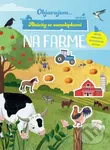 Objavujem... Na farme (Aktivity so samolepkami)