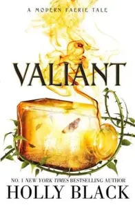 Valiant - Holly Black