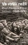 Ve vyšší režii - Pavel Kosatík