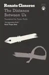 The Distance Between Us - Renato Cisneros