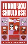Funny You Should Ask - Elissa Sussman