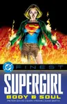 DC Finest: Supergirl: Body and Soul - Peter David, Frank Gary