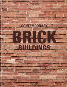 Contemporary Brick Buildings - Philip Jodidio