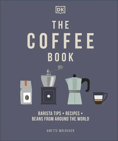 The Coffee Book - Anette Moldvaer