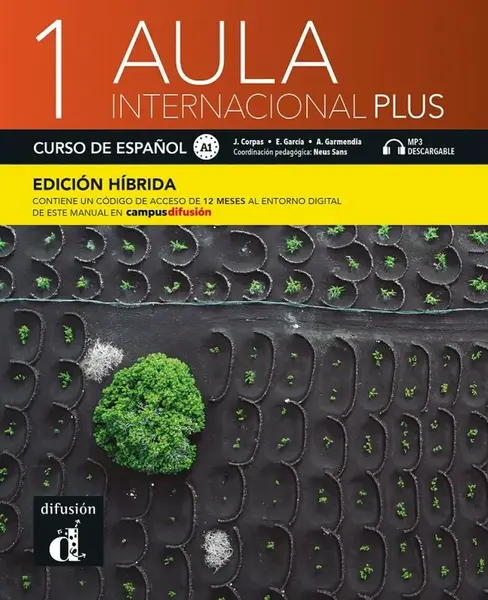Aula internacional Plus 1 (A1) - Edición híbrida Libro del alumno + Campus (12 meses) - Jaime Corpas