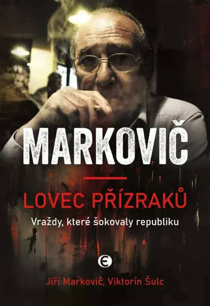 Lovec přízraků. Markovič (poškozené) - Viktorín Šulc, Jiří Markovič