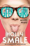 Model Misfit - GEEK GIRL - Holly Smaleová