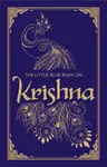 The Little Blue Book on Krishna - Shubha Vilas