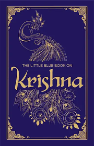 The Little Blue Book on Krishna - Shubha Vilas