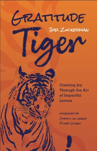 Gratitude Tiger - Joel Zuckerman