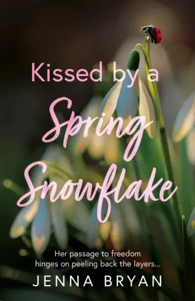 Kissed by a Spring Snowflake - Jenna Bryan