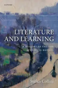 Literature and Learning - Stefan  Collini