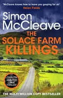 The Solace Farm Killings - Simon McCleave
