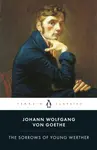 The Sorrows of Young Werther - Johann Wolfgang Goethe