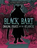 Black Bart, Daring Pirate of the Atlantic - Jessica Gunderson