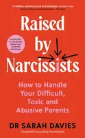 Raised by Narcissists - Dr Sarah Davies