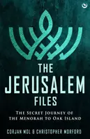 The Jerusalem Files - Christopher Morford, Corjan Mol