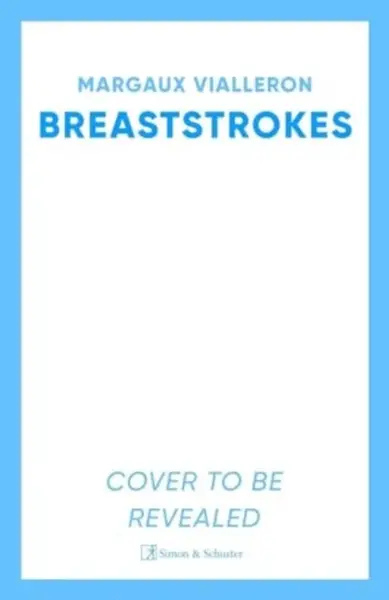 Breaststrokes - Margaux Vialleron