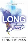 Long Shot - Kennedy Ryanová