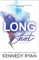 Long Shot - Kennedy Ryanová