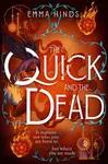 The Quick and the Dead - Hinds Emma