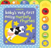 Baby's Very First Noisy Nursery Rhymes - Fiona Watt