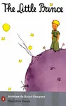 The Little Prince - Antoine de Saint-Exupéry