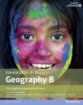 GCSE (9-1) Geography specification B: Investigating Geographical Issues - Michael Chiles, Rob Bircher, David Flint, Rob Clemens, Phillip Crossley, Pau