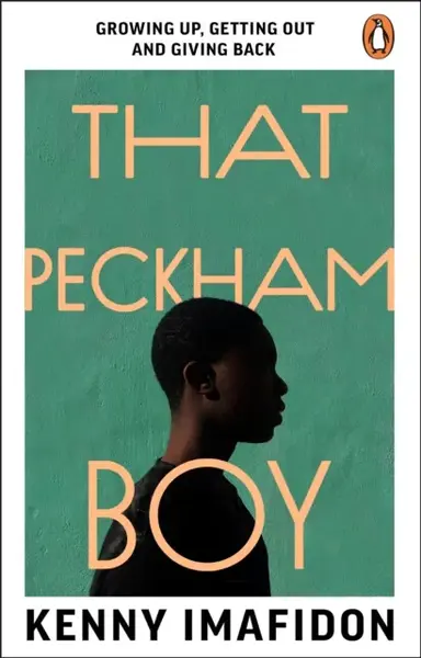 That Peckham Boy - Kenny Imafidon
