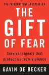 The Gift of Fear - Gavin de Becker