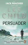 Persuader - Lee Child