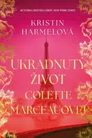 Ukradnutý život Colette Marceauovej - Kristin Harmelová