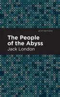 The People of the Abyss - Jack London