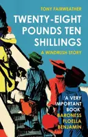 Twenty-Eight Pounds Ten Shillings - Tony Fairweather