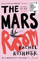 The Mars Room - Rachel Kushner - kniha z kategorie Společenská beletrie
