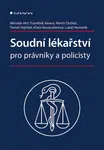 Soudní lékařství pro právníky a policisty, Hirt Miroslav