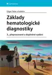 Základy hematologické diagnostiky, Faber Edgar